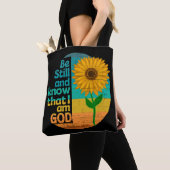 Wees stil en weet dat ik God ben Bijbelvers Tote Bag (Dichtbij)
