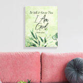 Wees stil en weet dat Ik GOD ben Canvas Afdruk (Insitu (Woonkamer))