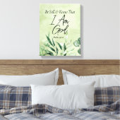 Wees stil en weet dat Ik GOD ben Canvas Afdruk (Insitu (Slaapkamer))
