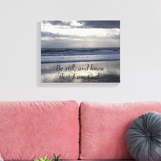 Wees stil en weet dat ik God ben Canvas Afdruk (Insitu (Woonkamer))