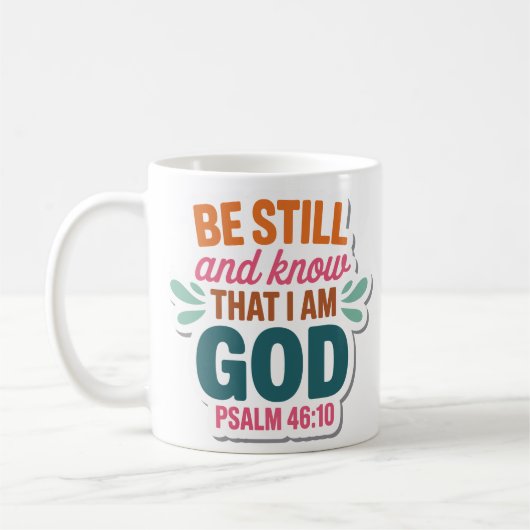Wees stil en weet dat ik God ben Christelijke mok (Links)