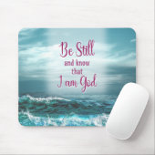 Wees stil en weet dat ik God ben Muismat (Met muis)