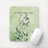 Wees stil en weet dat ik God ben Muismat (Met muis)