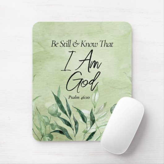 Wees stil en weet dat ik God ben Muismat (Met muis)