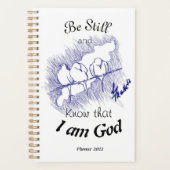 Wees stil en weet dat ik God ben! Planner (Voorkant)