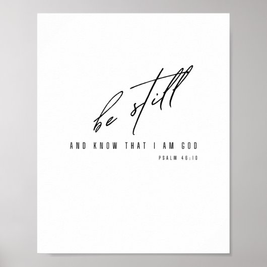 Wees stil en weet dat ik God ben. POSTER & PRINTS (Voorkant)