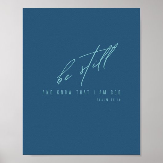 Wees stil en weet dat ik God ben. POSTER & PRINTS (Voorkant)