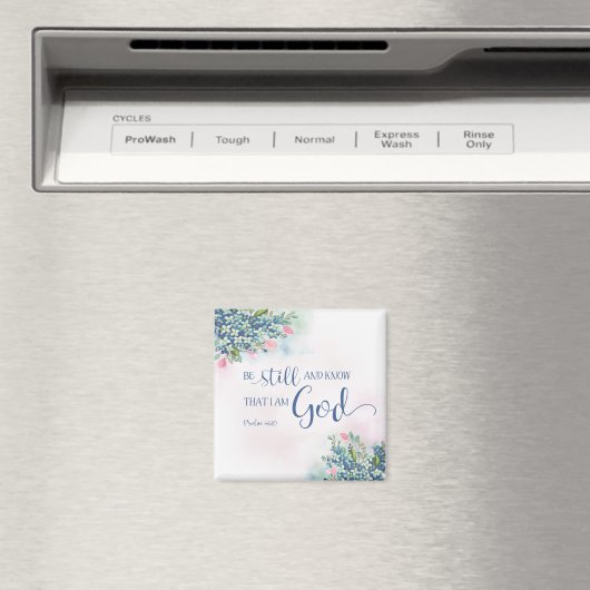 Wees stil en weet dat ik God ben, PS 46:10 Magneet (Insitu (Vaatwasser))