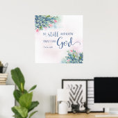 Wees stil en weet dat ik God ben, Ps 46:10 Poster (Thuiskantoor)
