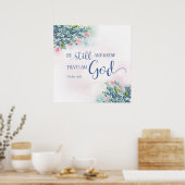 Wees stil en weet dat ik God ben, Ps 46:10 Poster (Keuken)
