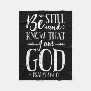 Wees stil en weet dat ik God ben Psalm 46_10 Jezus Fleece Deken