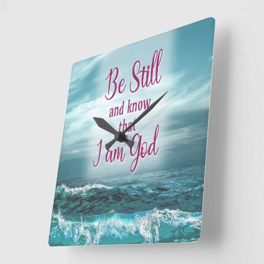Wees stil en weet dat ik God ben Vierkante Klok (Hoek)