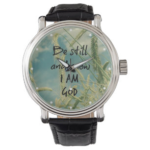 Wees stil en weet dat ik God Bijbel Verse ben Horloge