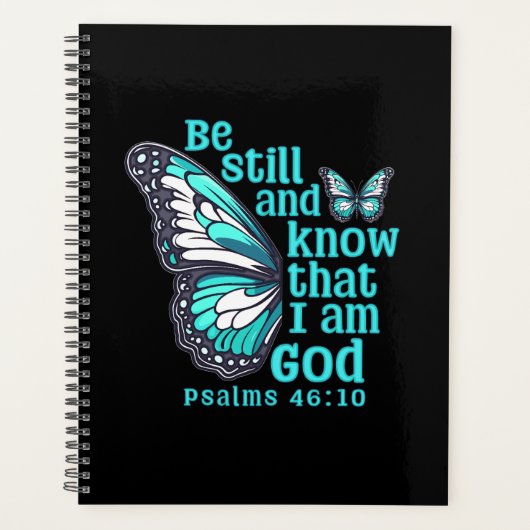 Wees stil en weet dat ik God Bijbelse Verse ben Planner (Voorkant)