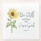 Wees stil en weet dat ik God Zonnebloem ben Glazen Onderzetter (Voorkant)