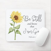 Wees stil en weet dat ik God Zonnebloem ben Muismat (Met muis)