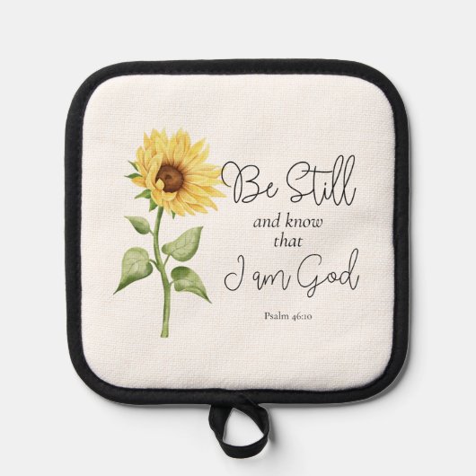 Wees stil en weet dat ik God Zonnebloem ben Pannenlap (Voorkant)
