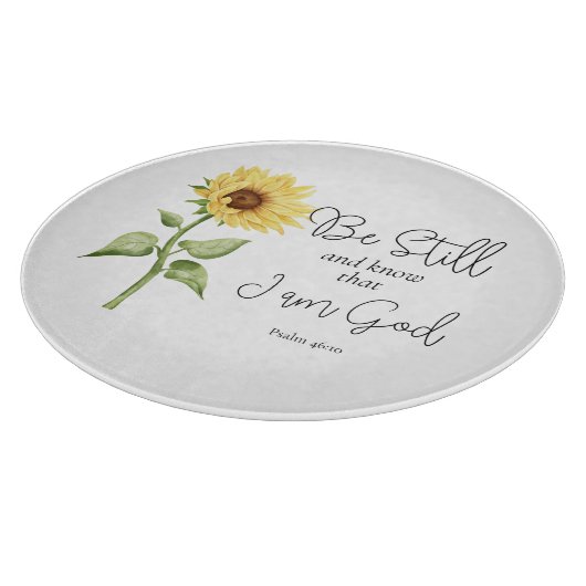 Wees stil en weet dat ik God Zonnebloem ben Snijplank (Hoek)