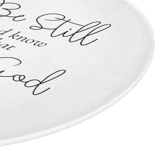 Wees stil en weet dat ik God Zonnebloem ben Snijplank (Hoek)