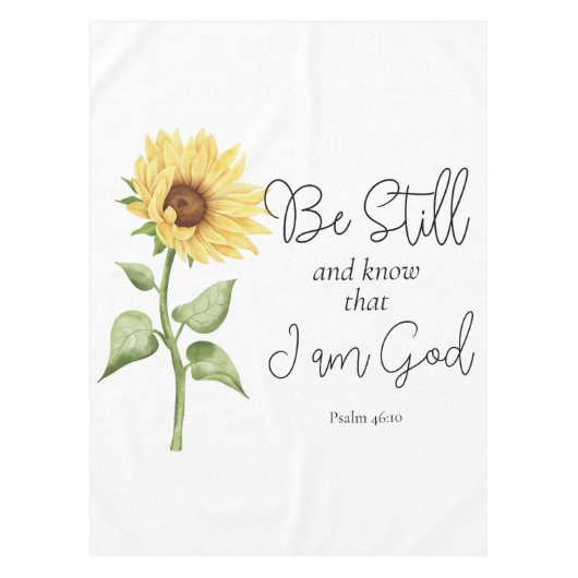 Wees stil en weet dat ik God Zonnebloem ben Tafelkleed (Voorkant)