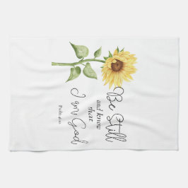 Wees stil en weet dat ik God Zonnebloem ben Theedoek