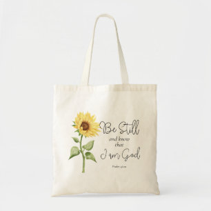 Wees stil en weet dat ik God Zonnebloem ben Tote Bag