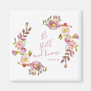 Wees stil en weet het magneet