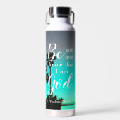 Wees stil en weet | Modern Sarasota Gepersonalisee Waterfles (Voorkant)