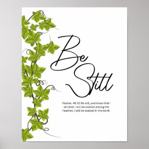 Wees stil en weet Psalm 46:10 Christelijke Muur Poster