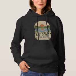 Wees stil en weet Psalm 46:10 Christelijke natuur  Hoodie