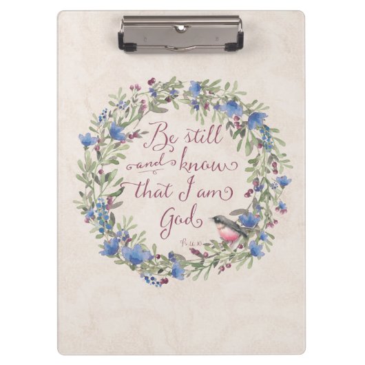 Wees stil en weet - Psalm 46:10 Klembord (Voorkant)
