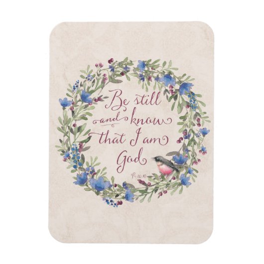 Wees stil en weet - Psalm 46:10 Magneet (Verticaal)