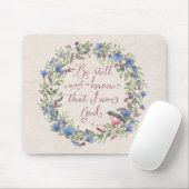 Wees stil en weet - Psalm 46:10 Muismat (Met muis)