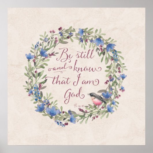 Wees stil en weet - Psalm 46:10 Poster (Voorkant)
