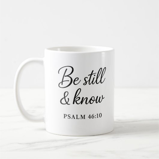 Wees stil en weet – Psalm 46:10 Schriftgedeelte Mo Koffiemok (Links)