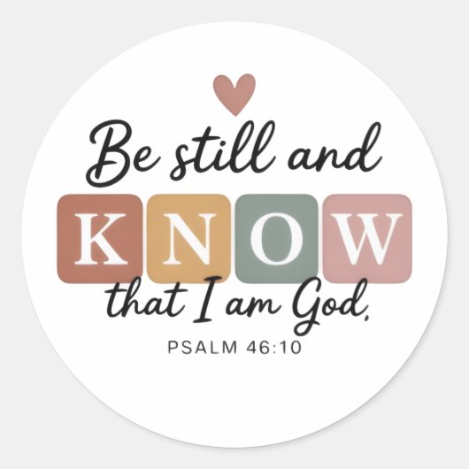 Wees stil en weet Stickers | Psalm 46:10 Christeli (Voorkant)