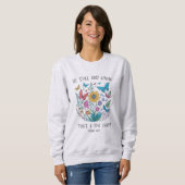 Wees Stil en Weet Sweatshirt (Voorkant volledig)