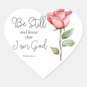 Wees stil in de Schrift en weet dat ik God Bloem b Hart Sticker