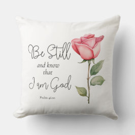 Wees stil in de Schrift en weet dat ik God Bloem b Kussen