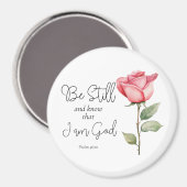 Wees stil in de Schrift en weet dat ik God Bloem b Magneet (Voorkant / Achterkant)