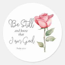 Wees stil in de Schrift en weet dat ik God Bloem b Ronde Sticker