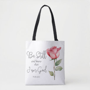 Wees stil in de Schrift en weet dat ik God Bloem b Tote Bag