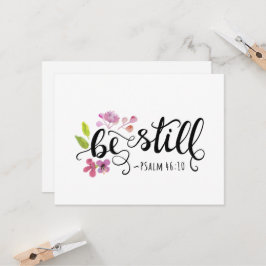 Wees stil - Psalm 46:10 Maak goede Kaarten