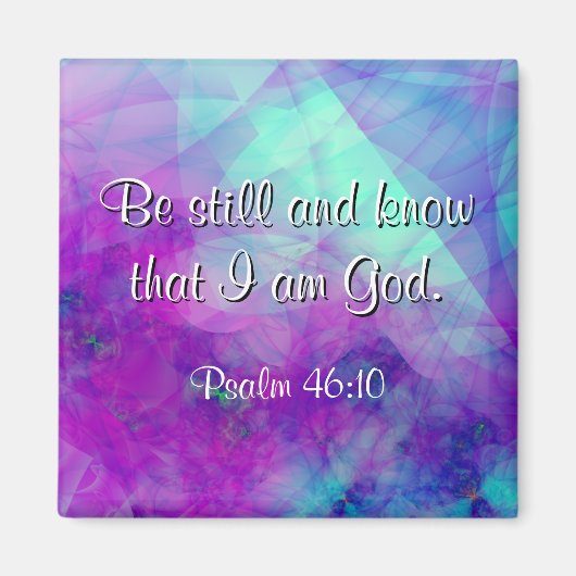"Wees stil" Psalm 46:10 Schrift Verse Magneet (Voorkant)