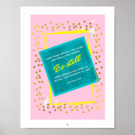 Wees Stil Quote Roze Groen Muurkunst poster