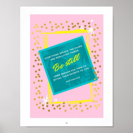 Wees stil Quote Roze Groene Wall Art poster (Voorkant)