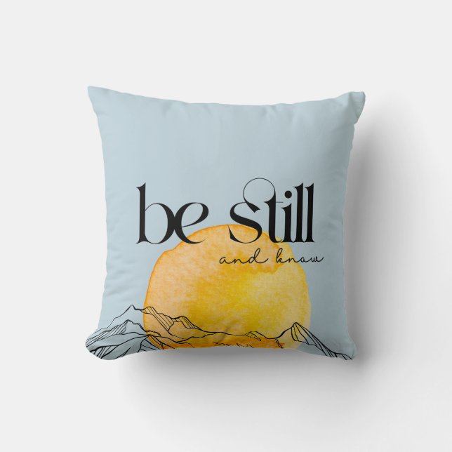 Wees stil & weet Inspirerende Blauwe Worp Kussen (Voorkant)