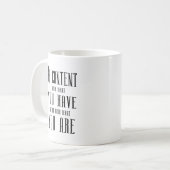 Wees tevreden met wat je hebt koffiemok (Voorkant links)