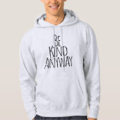 Wees toch aardig hoodie (Voorkant)
