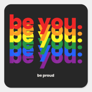 Wees trots LGBTQ Pride Rainbow Lesbian Gay L Vierkante Sticker